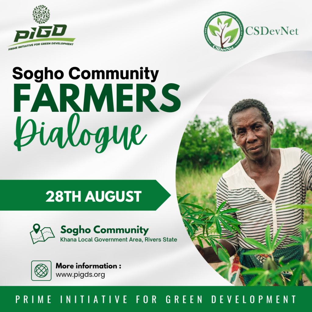 FARMERS’ DIALOGUE IN SOGHO COMMUNITY, KHANA LOCAL GOVERNMENT AREA, RIVERS STATE